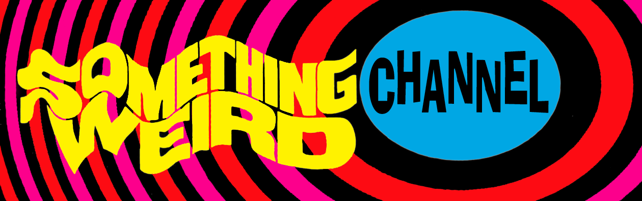 Something Weird Channel